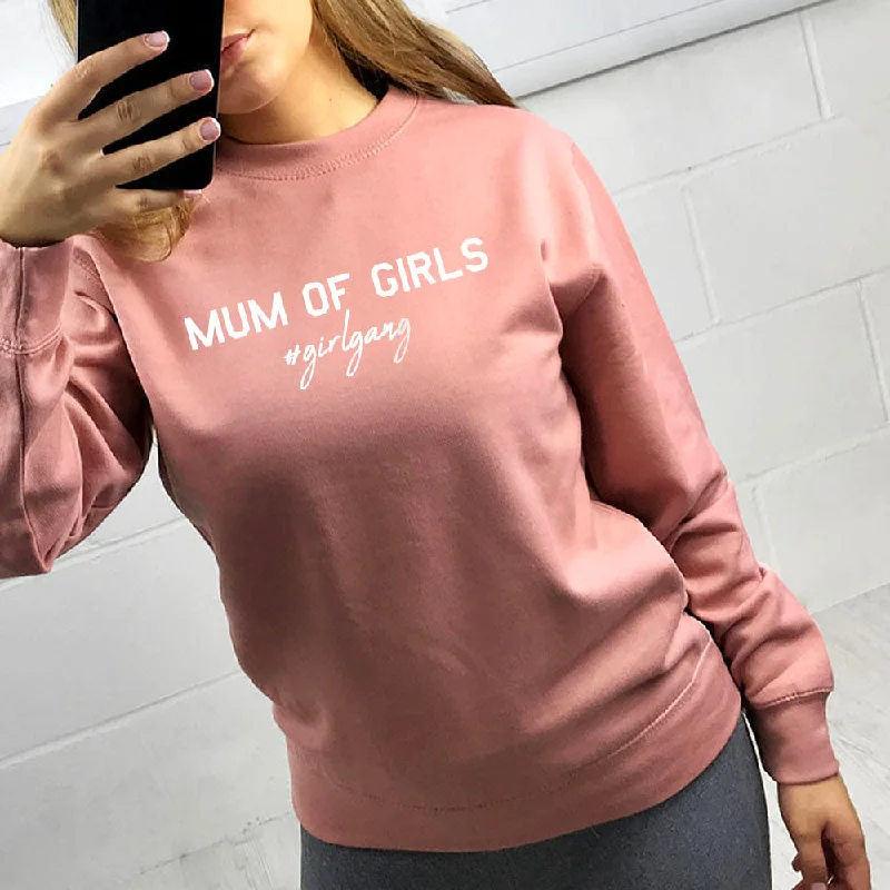 Mum of Girls (#GirlGang) Sweatshirt (MRK X)