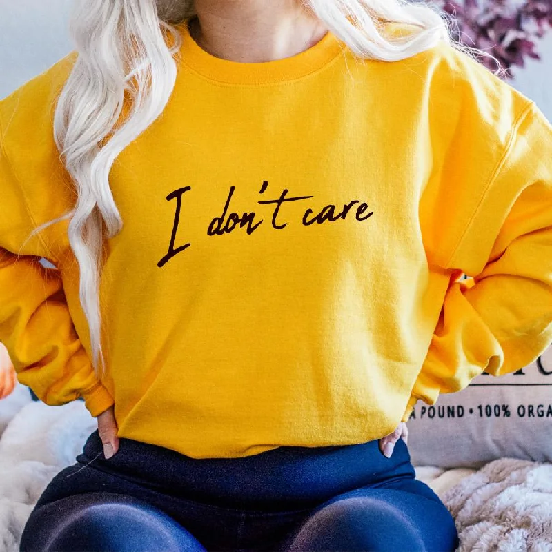 I Don't Care Crew Sweatshirt