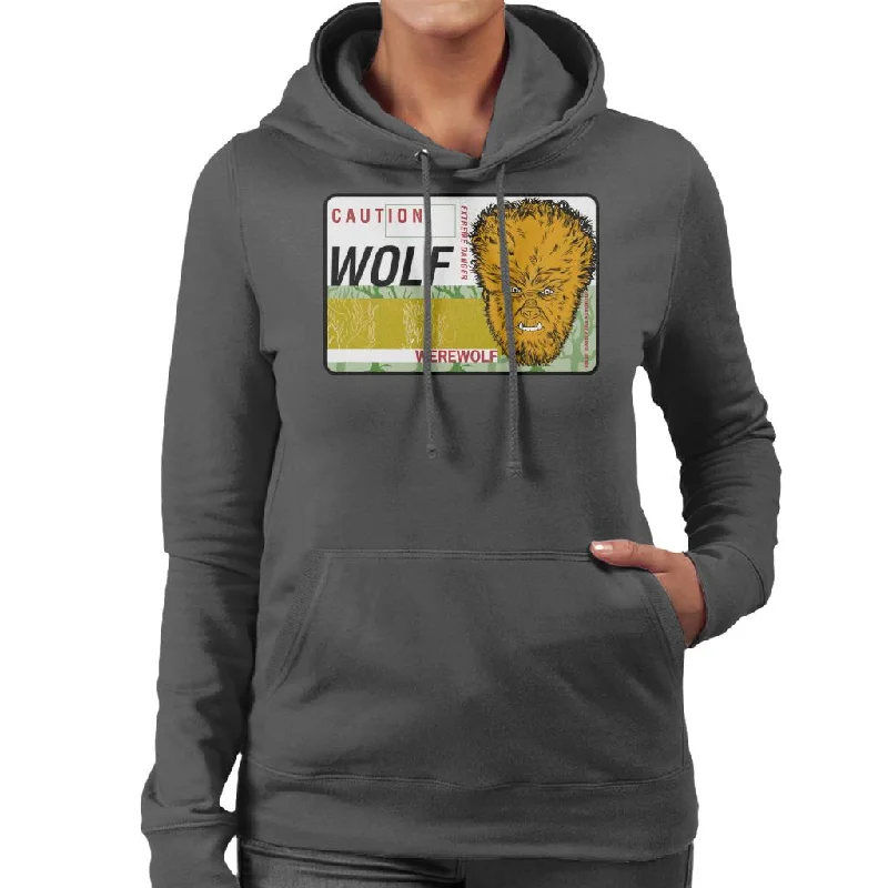 The Wolf Man Caution Extreme Danger Women's Hooded Sweatshirt