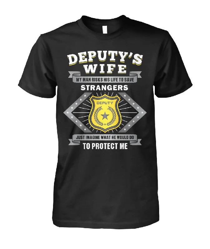 Deputy's Wife My Man Risk His Life to Save Stranger Shirts and Hoodies